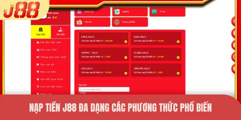 Nạp tiền J88 đa dạng các phương thức phổ biến